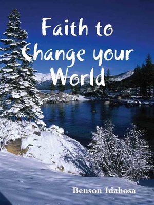 cover image of Faith to Change Your World